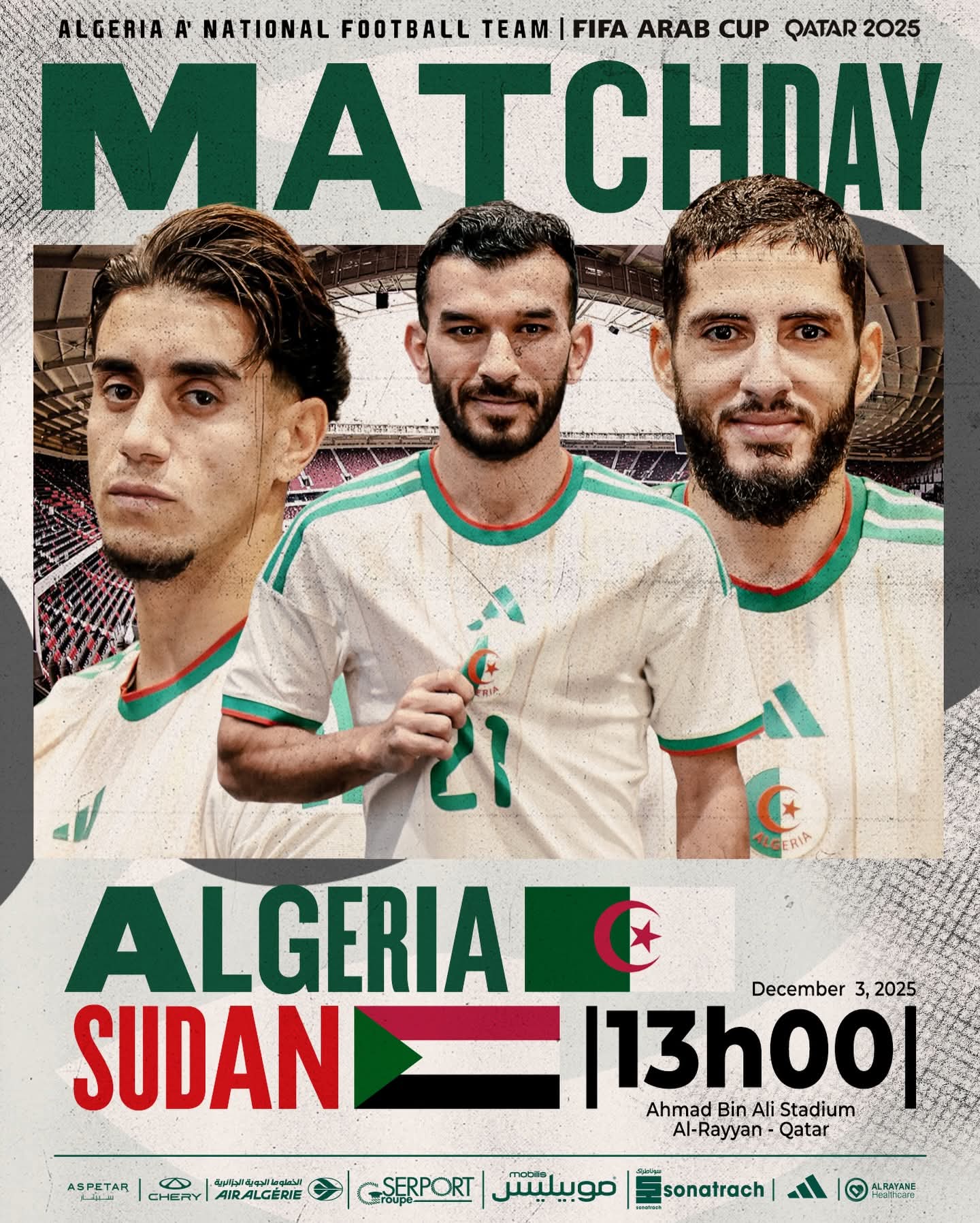 كأس العرب 2025: المنتخب الجزائري يواجه السودان اليوم بملعب أحمد بن علي